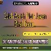 Solah Baris Mein-Pawan Singh Old Song Mix Dhollki Dance Mix Dj Anurag Babu Jaunpur